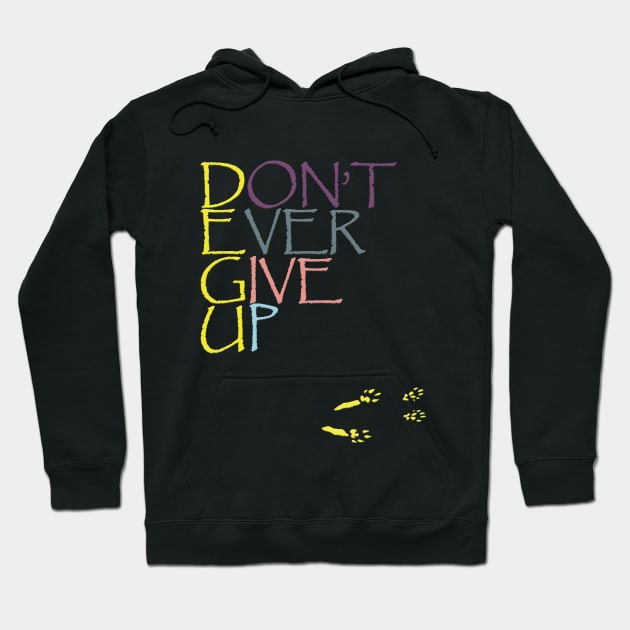 DEGU - Don't Ever Give Up Paws Hoodie by Mystical_Illusion